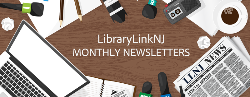 LLNJ Monthly Newsletters